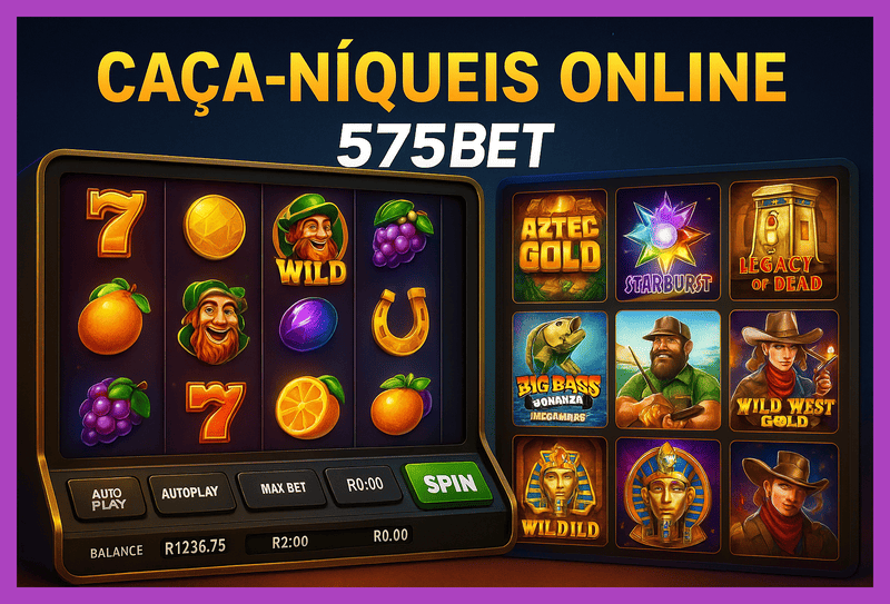 Explore o mundo das slot machines no 575BET Casino